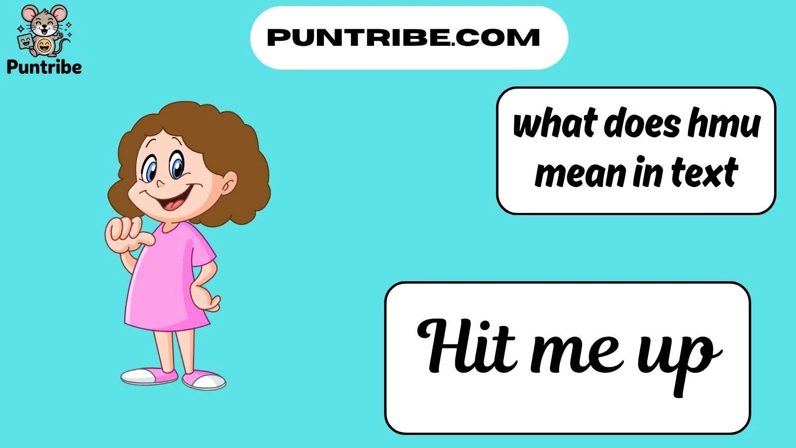 what does hmu mean in text