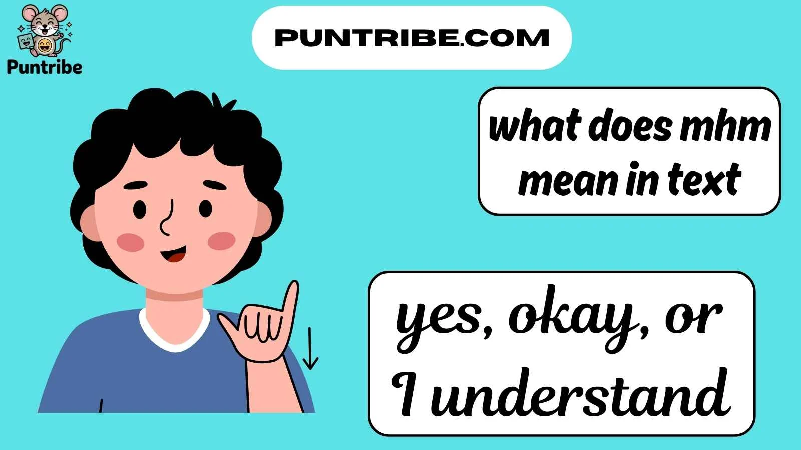 what does mhm mean in text